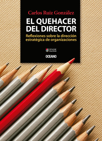 QUEHACER DEL DIRECTOR