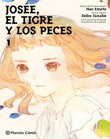 JOSEE EL TIGRE Y LOS PECES VOL.1