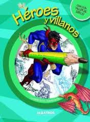 HEROES Y VILLANOS