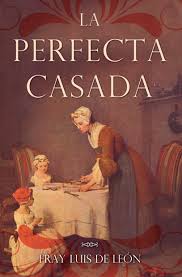 PERFECTA CASADA, LA