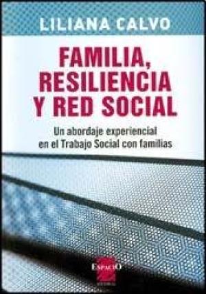 FAMILIA RESILIENCIA Y RED SOCIAL