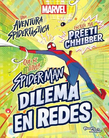 SPIDERMAN DILEMA EN REDES