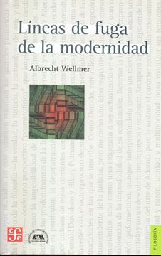 LINEAS DE FUGA DE LA MODERNIDAD