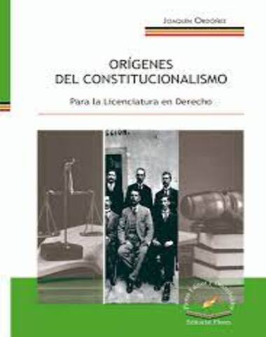 ORIGENES DEL CONSTITUCIONALISMO