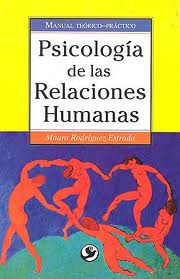 PSICOLOGIA DE LAS RELACIONES HUMANAS