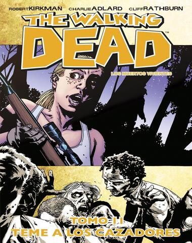 THE WALKING DEAD TOMO 11