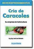 CRIA DE CARACOLES Y MOLUSCOS MARINOS