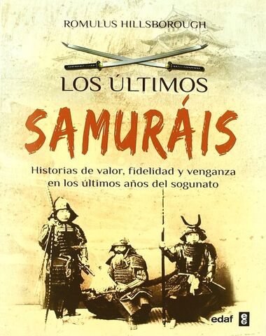 ULTIMOS SAMURAIS, LOS