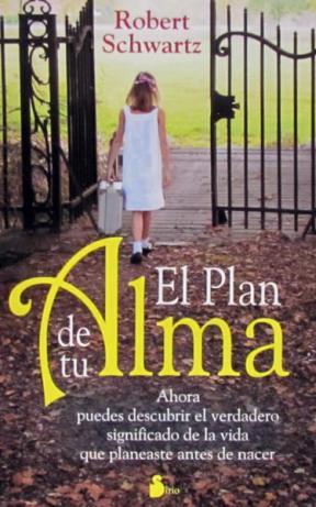 PLAN DE TU ALMA., EL