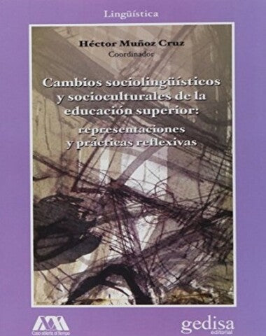 CAMBIOS SOCIOLINGUISTICOS Y SOCIOCULTURA