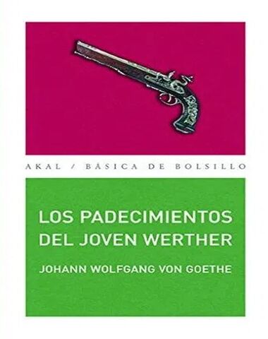 PADECIMIENTOS DEL JOVEN WERTHER, LOS