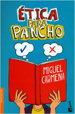 ETICA PARA PANCHO