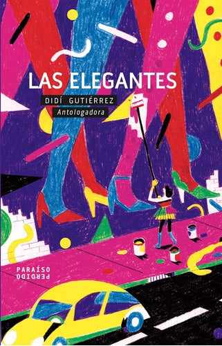 ELEGANTES, LAS