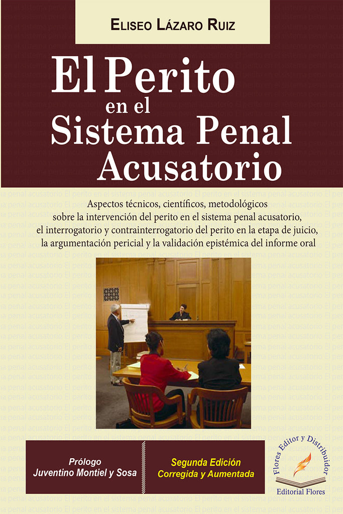 PERITO EN EL SISTEMA PENAL ACUSATORIO