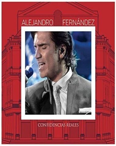ALEJANDRO FERNANDEZ / CONFEDENCIAS REALE
