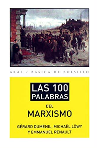 100 PALABRAS DEL MARXISMO, LAS