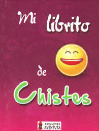 MI LIBRITO DE CHISTES