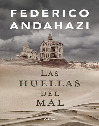 HUELLAS DEL MAL. LAS