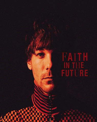 LOUIS TOMLINSON / FAITH IN THE