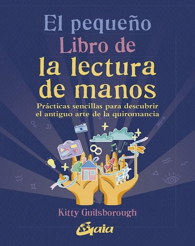 PEQUEÑO LIBRO DE LA LECTURA DE MANOS, EL