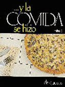 Y LA COMIDA SE HIZO DE QUESOS