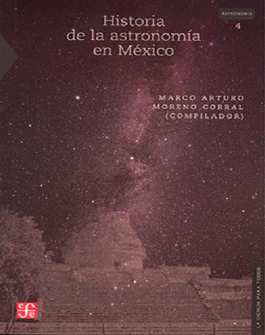 HISTORIA DE LA ASTRONOMIA EN MEXICO