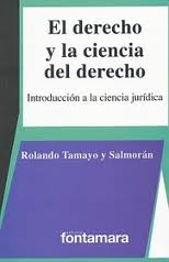 DERECHO Y LA CIENCIA DEL DEREHO, EL