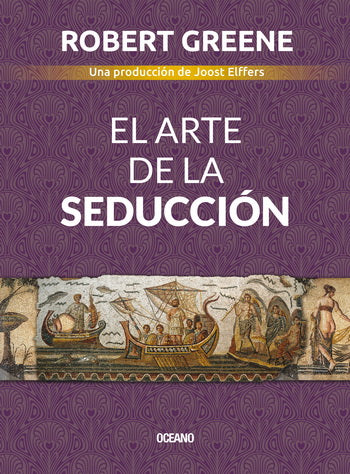 ARTE DE LA SEDUCCION, EL