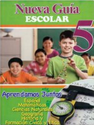 NUEVA GUIA ESCOLAR 5 PRIMARIA