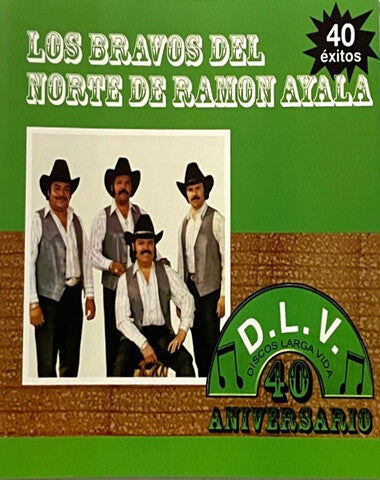 LOS BRAVOS DEL NORTE DE RAMON AYALA