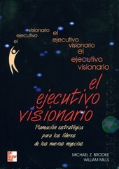 EJECUTIVO VISIONARIO, EL