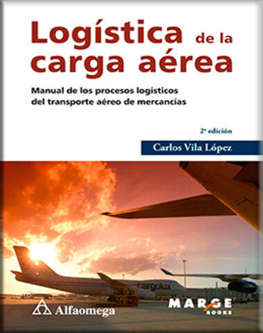 LOGISTICA DE LA CARGA AEREA 2A EDICION