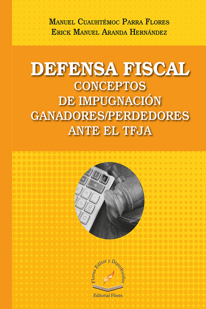 DEFENSA FISCAL CONCEPTOS DE IMPUGNACI