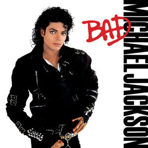 MICHAEL JACKSON / BAD