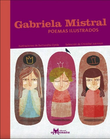 GABRIELA MISTRAL POEMAS ILUSTRADOS