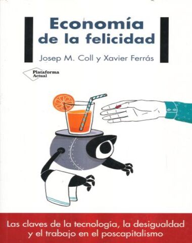 ECONOMIA DE LA FELICIDAD