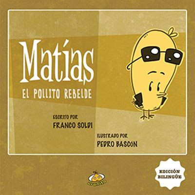 MATIAS EL POLLITO REBELDE