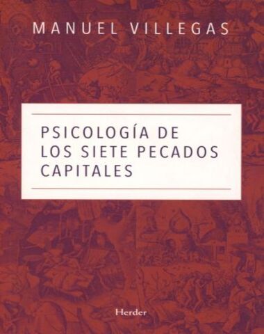 PSICOLOGIA DE LOS SIETE PECADOS CAPITALE