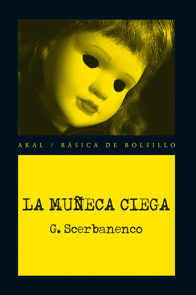 MUÑECA CIEGA, LA