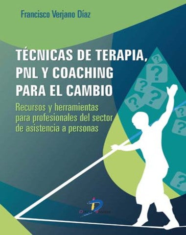 TECNICAS DE TERAPIA PNL Y COACHING PARA