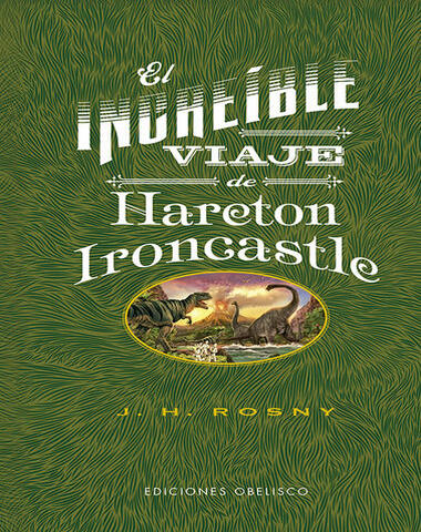 INCREIBLE VIAJE DE HARETON IRONCASTLE