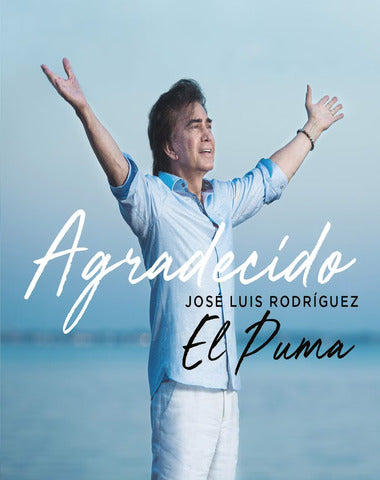 JOSE LUIS RODRIGUEZ / AGRADECIDO