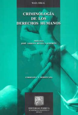 CRIMINOLOGIA DE LOS DERECHOS HUMANOS