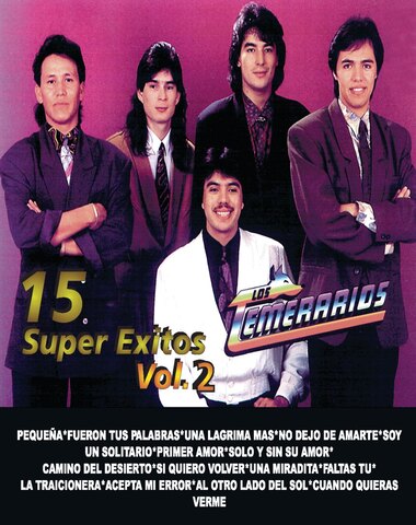 TEMERARIOS / 15 SUPER EXITOS