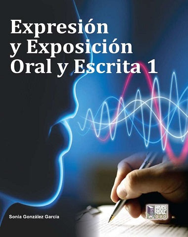 EXPRESION Y EXPOSICION  ORAL Y I