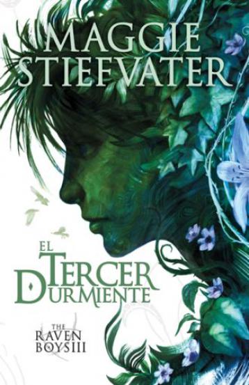 TERCER DURMIENTE, EL III RAVEN BOYS