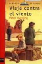 VIAJE CONTRA EL VIENTO