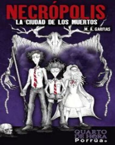 NECROPOLIS LA CIUDAD DE LOS MUERTOS