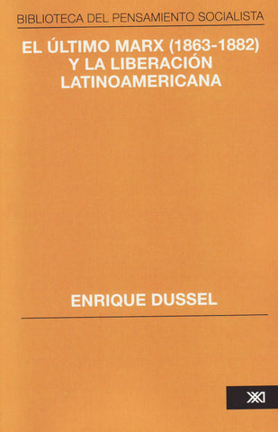 ULTIMO MARX 1863 1882 Y LA LIBERACION LA