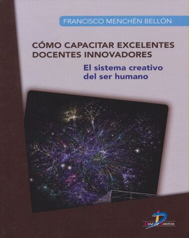 COMO CAPACITAR EXCELENTES DOCENTES INNOV